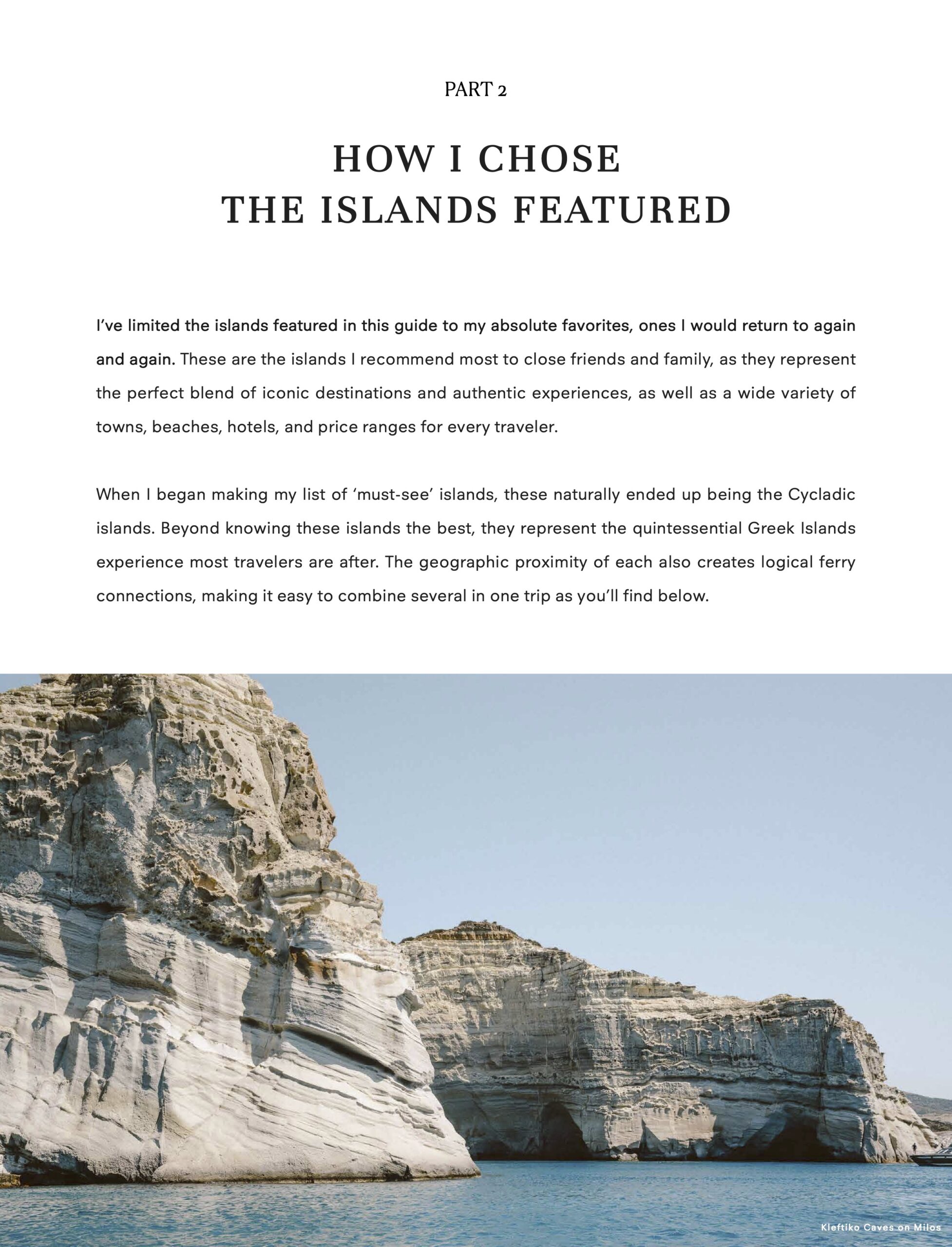 A curated, slow-travel-inspired guide to exploring the Greek islands. 